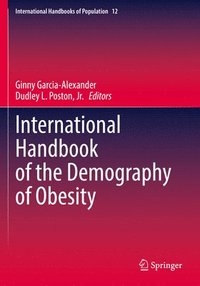 bokomslag International Handbook of the Demography of Obesity