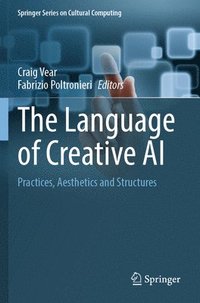 bokomslag The Language of Creative AI