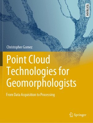 bokomslag Point Cloud Technologies for Geomorphologists