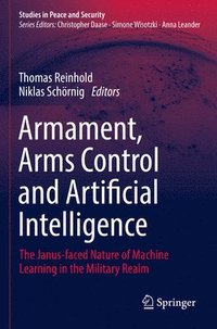 bokomslag Armament, Arms Control and Artificial Intelligence