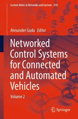 Networked Control Systems for Connected and Automated Vehicles 1