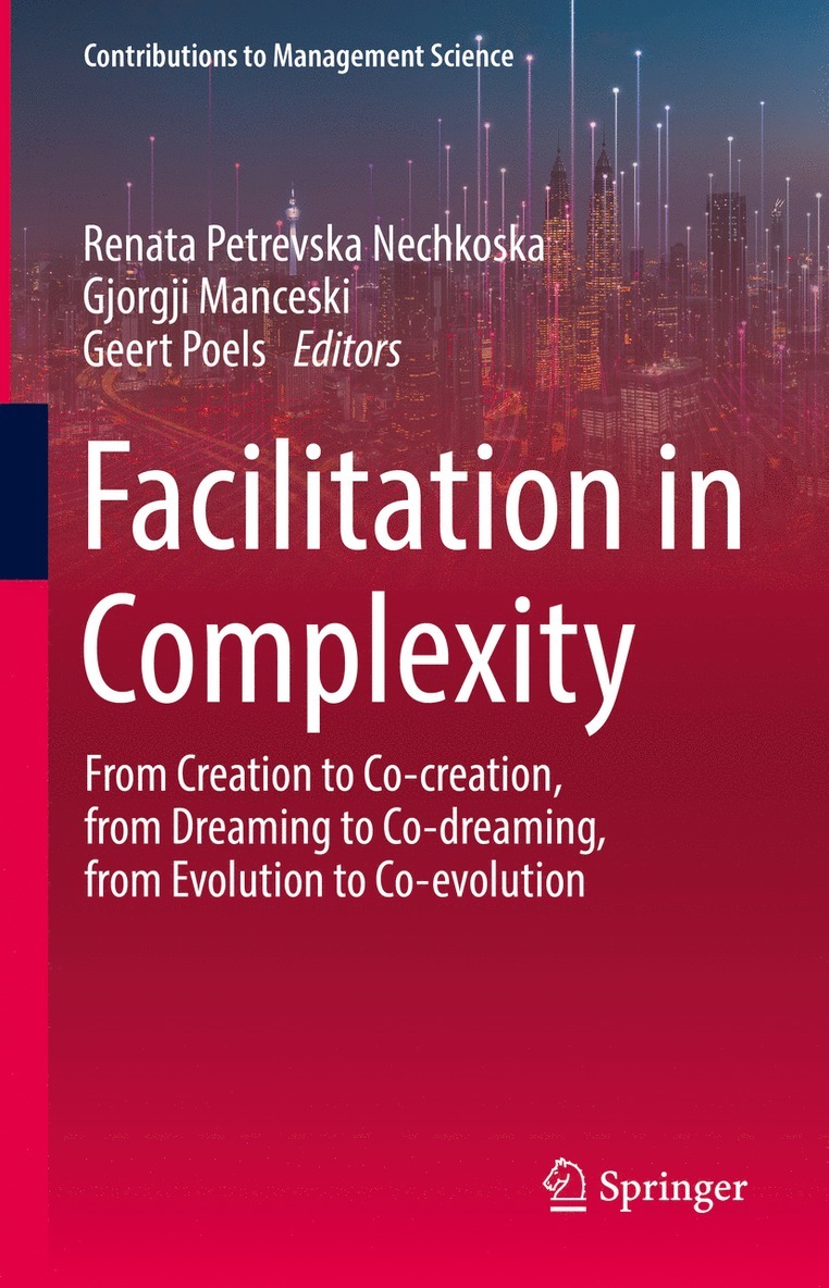 Renata Petrevska Nechkoska, Gjorgji Manceski, Geert Poels - Facilitation in Complexity, Inbunden