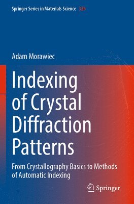 Indexing of Crystal Diffraction Patterns 1