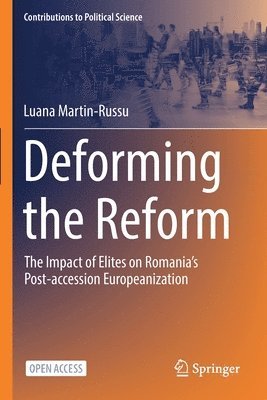 Luana Martin-Russu - Deforming the Reform, Häftad