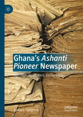 Ghanas Ashanti Pioneer Newspaper 1