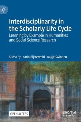 Interdisciplinarity in the Scholarly Life Cycle 1