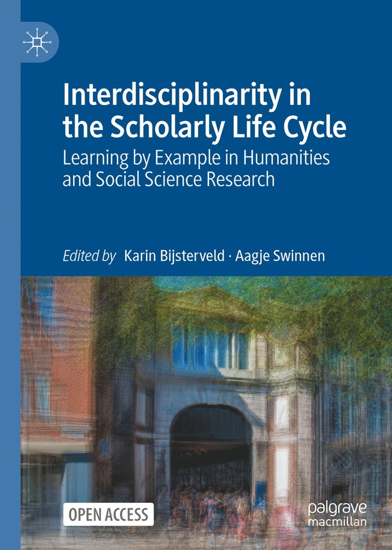 Interdisciplinarity in the Scholarly Life Cycle 1