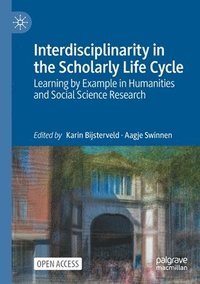 bokomslag Interdisciplinarity in the Scholarly Life Cycle