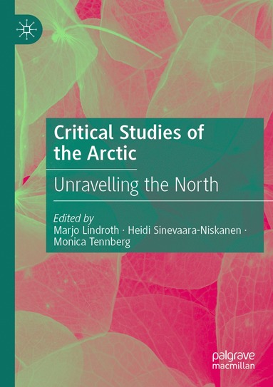 bokomslag Critical Studies of the Arctic