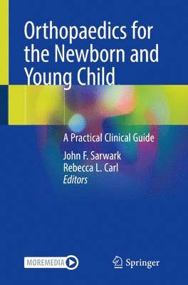 Orthopaedics for the Newborn and Young Child 1