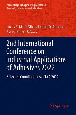 2nd International Conference on Industrial Applications of Adhesives 2022 1
