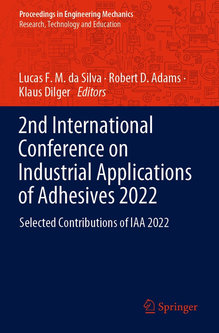 2nd International Conference on Industrial Applications of Adhesives 2022 1