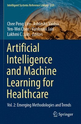 bokomslag Artificial Intelligence and Machine Learning for Healthcare