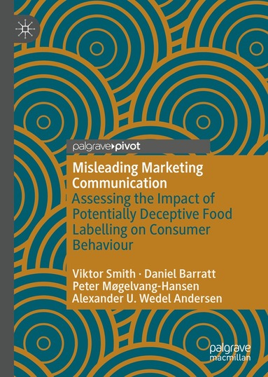 Viktor Smith, Daniel Barratt, Peter Møgelvang-Hansen, Alexander U. Wedel Andersen - Misleading Marketing Communication, Inbunden