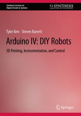 bokomslag Arduino IV: DIY Robots