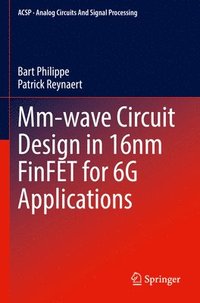 bokomslag Mm-wave Circuit Design in 16nm FinFET for 6G Applications