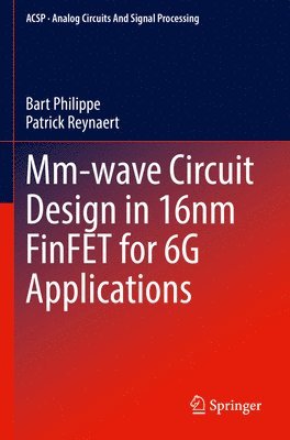 bokomslag Mm-wave Circuit Design in 16nm FinFET for 6G Applications