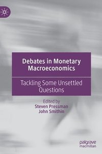 bokomslag Debates in Monetary Macroeconomics