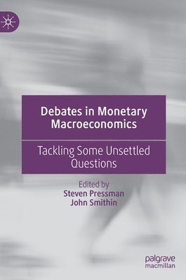 Debates in Monetary Macroeconomics 1