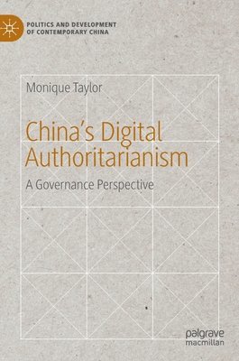bokomslag China's Digital Authoritarianism