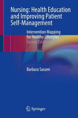 bokomslag Nursing: Health Education and Improving Patient Self-Management