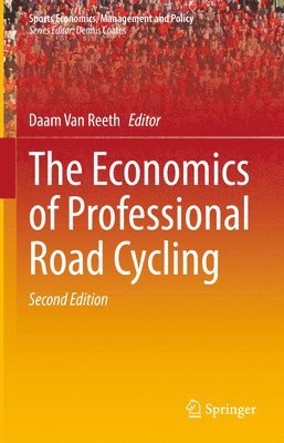 bokomslag The Economics of Professional Road Cycling