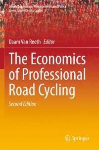 bokomslag The Economics of Professional Road Cycling