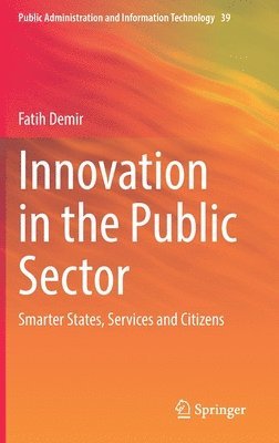 Fatih Demir - Innovation in the Public Sector, Inbunden