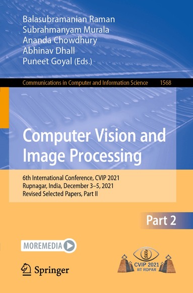 Balasubramanian Raman, Subrahmanyam Murala, Ananda Chowdhury, Abhinav Dhall, Puneet Goyal - Computer Vision and Image Processing, Häftad