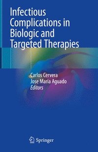 bokomslag Infectious Complications in Biologic and Targeted Therapies