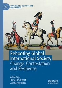 bokomslag Rebooting Global International Society