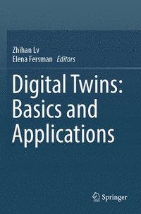 bokomslag Digital Twins: Basics and Applications