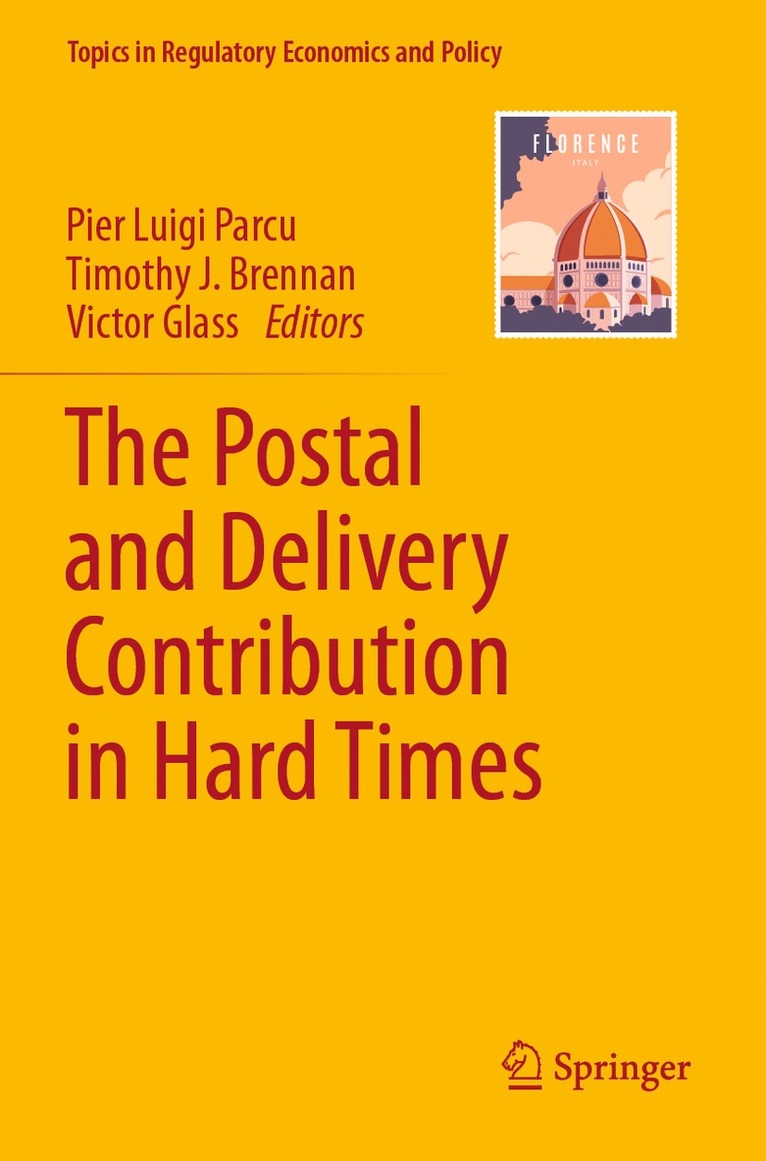 Pier Luigi Parcu, Timothy J. Brennan, Victor Glass - Postal and Delivery Contribution in Hard Times, Häftad