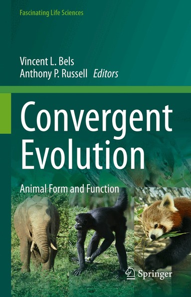 Vincent L. Bels, Anthony P. Russell - Convergent Evolution, Inbunden