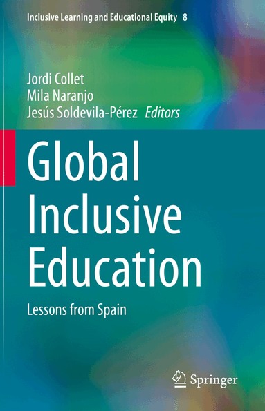 Jordi Collet, Mila Naranjo, Jesús Soldevila-Pérez - Global Inclusive Education, Inbunden
