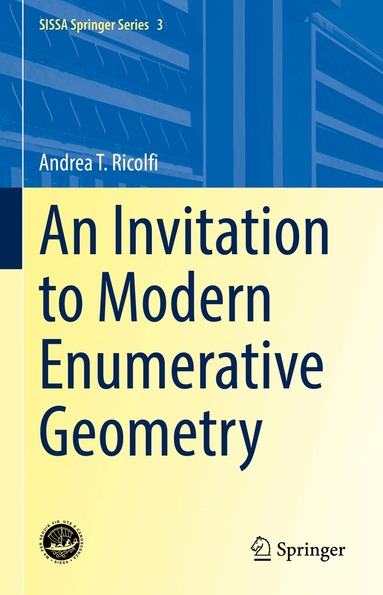Andrea T. Ricolfi - Invitation to Modern Enumerative Geometry, Inbunden