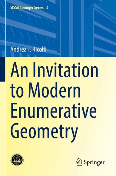Andrea T. Ricolfi - Invitation to Modern Enumerative Geometry, Häftad