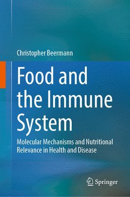 Food and the Immune System 1