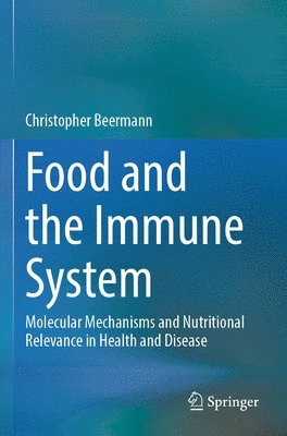 Food and the Immune System 1
