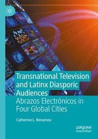 bokomslag Transnational Television and Latinx Diasporic Audiences