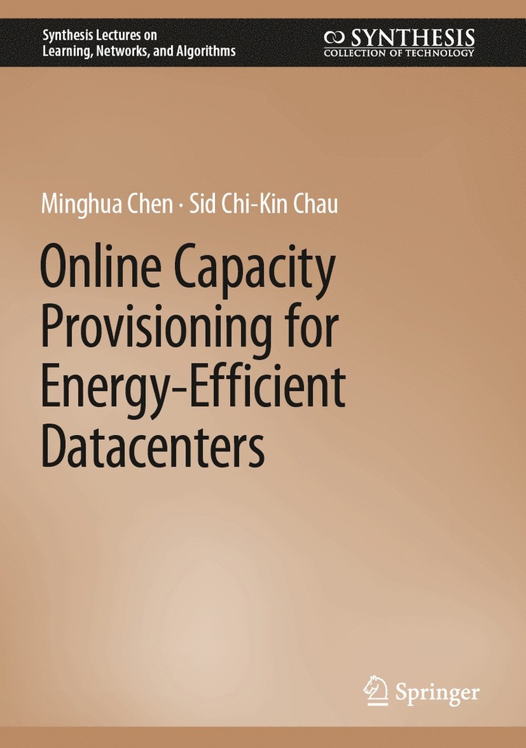 Online Capacity Provisioning for Energy-Efficient Datacenters 1