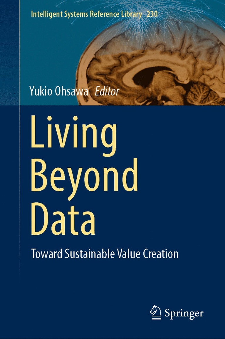 Yukio Ohsawa - Living Beyond Data, Inbunden