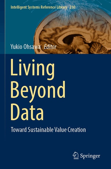 Yukio Ohsawa - Living Beyond Data, Häftad