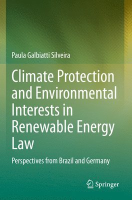 bokomslag Climate Protection and Environmental Interests in Renewable Energy Law