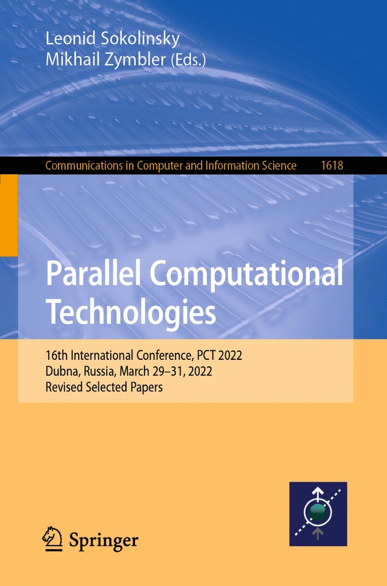Leonid Sokolinsky, Mikhail Zymbler - Parallel Computational Technologies, Häftad