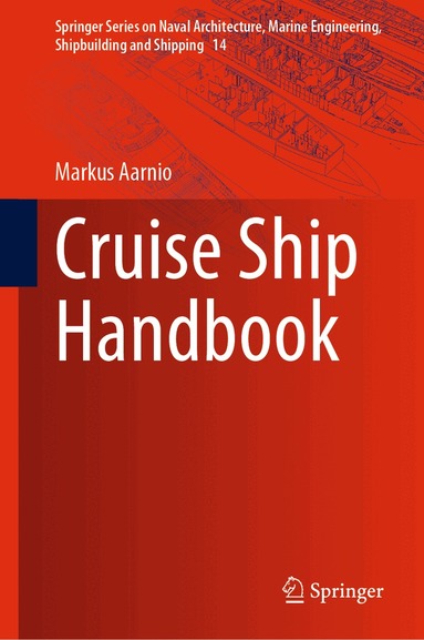 Markus Aarnio - Cruise Ship Handbook, Inbunden