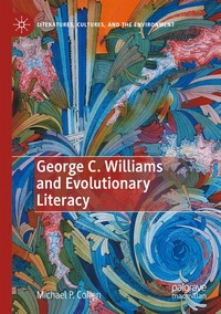 bokomslag George C. Williams and Evolutionary Literacy