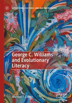 George C. Williams and Evolutionary Literacy