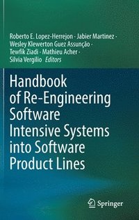 bokomslag Handbook of Re-Engineering Software Intensive Systems into Software Product Lines
