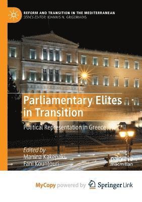Manina Kakepaki, Fani Kountouri - Parliamentary Elites in Transition, Häftad
